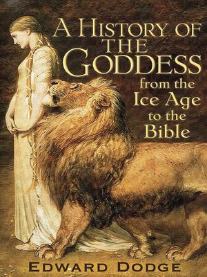 cover image of A History of the Goddess